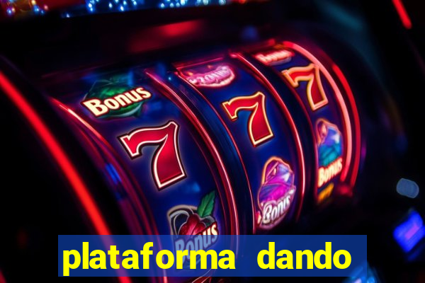 plataforma dando bonus de cadastro